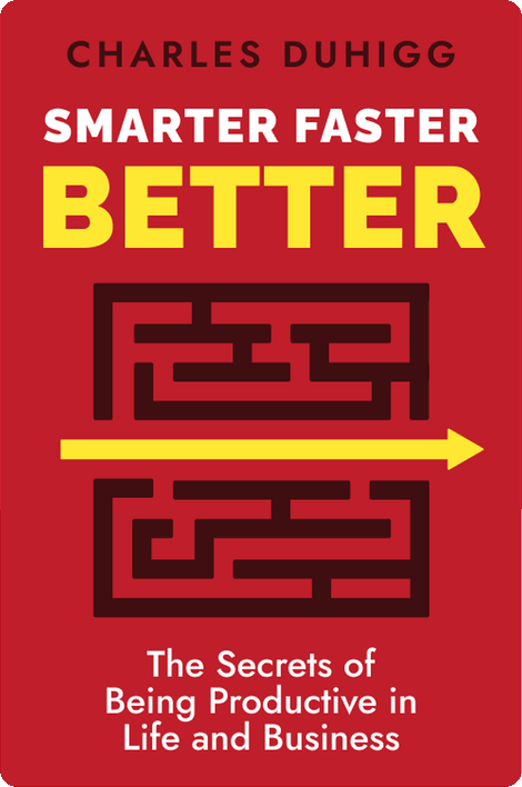 Smarter Faster Better