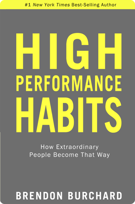 High Performance Habits